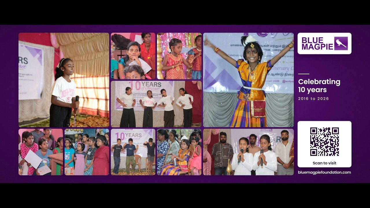 Blue Magpie Foundation: 10 Years of Impact in Sri Lanka, the ten year film