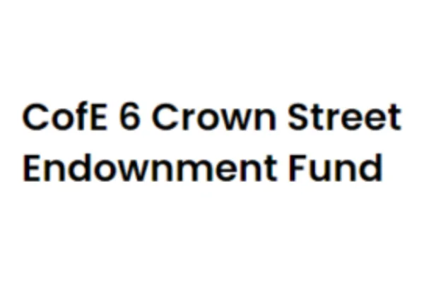 CofE 6 Crown Street Endowment Fund